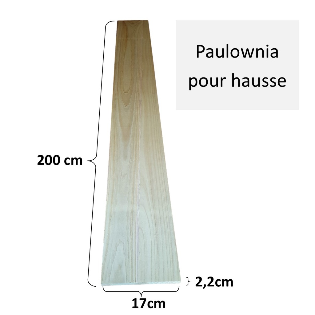 Bois de Paulownia 17cm / Hausse  (23x170x2000) ~2kg