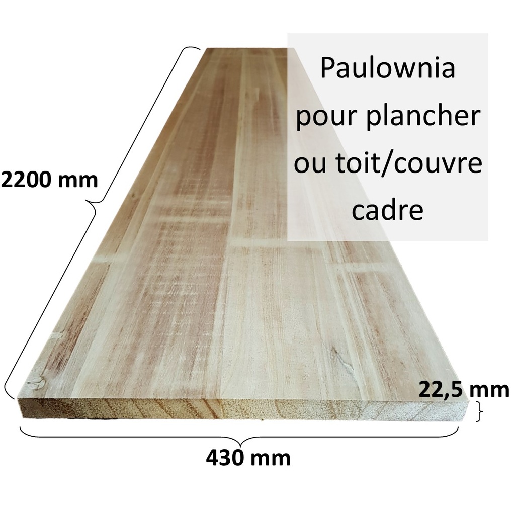 Bois de Paulownia 43cm / plancher, toit, couvre cadre 23x430x2200mm ~5,5kg